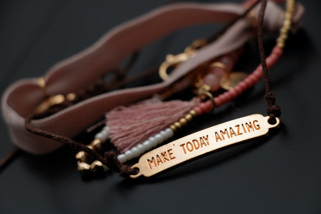Make today amazing is one of the more popular slogans.